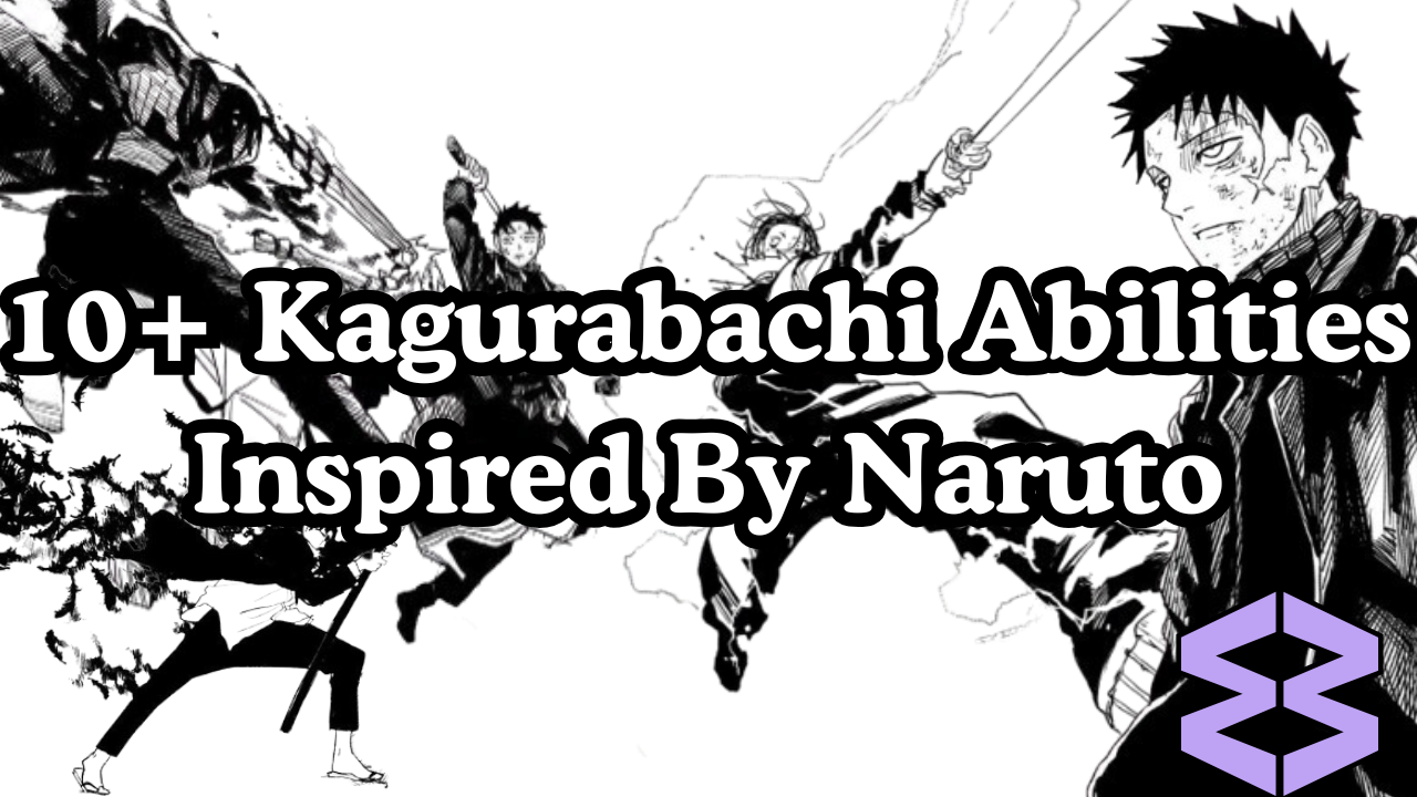 10+ Shocking Kagurabachi Abilities Clearly Inspired by Naruto
